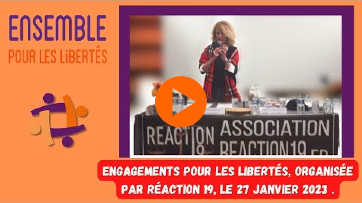 Journée inoubliable d'engagements pour les Libertés, organisée par @Réaction19, le 27 janvier 2023 .